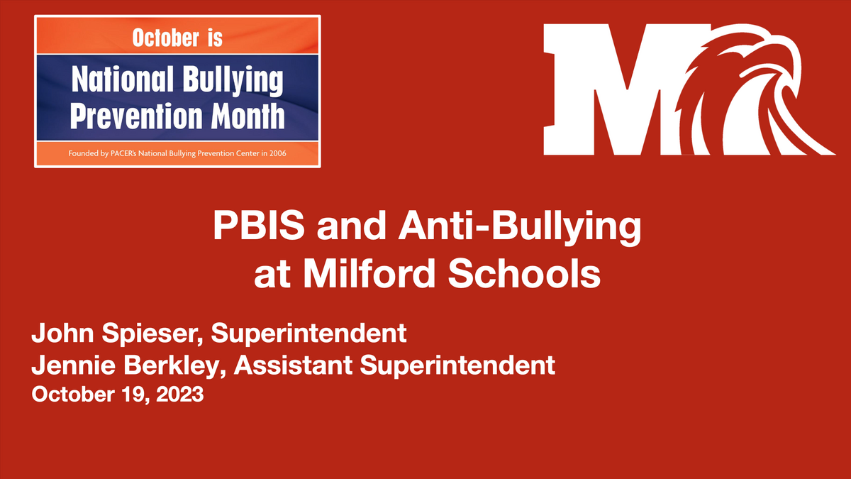 PBIS and Anti-Bullying at Milford, October 2023 Board Meeting